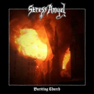 STRESS ANGEL - BURSTING CHURCH in the group CD / Hårdrock at Bengans Skivbutik AB (4125959)