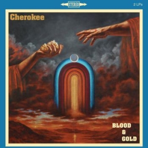 Cherokee - Blood And Gold in the group CD / Hårdrock,Pop-Rock at Bengans Skivbutik AB (4125962)