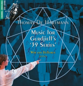 Hartmann Thomas De - Music For Gurdjieff's '39 Series' in the group Externt_Lager / at Bengans Skivbutik AB (4126050)