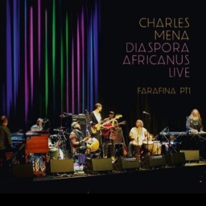 Mena Charles - Diaspora Africanus Live in the group CD / Jazz at Bengans Skivbutik AB (4126982)