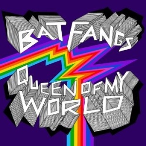 Bat Fangs - Queen Of My World in the group VINYL / Pop-Rock at Bengans Skivbutik AB (4128475)