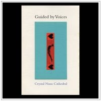 Guided By Voices - Crystal Nuns Cathedral in the group VINYL / Pop-Rock at Bengans Skivbutik AB (4128571)