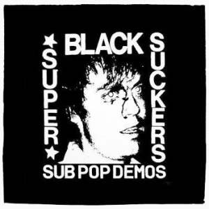 Black Supersuckers - Sub Pop Demos in the group Rock at Bengans Skivbutik AB (4128632)