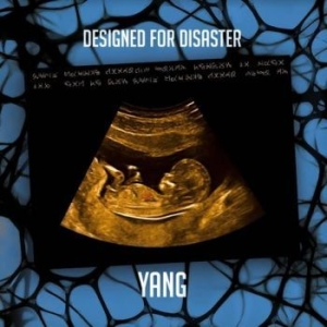 Yang - Designed For Disaster in the group CD / Rock at Bengans Skivbutik AB (4128636)