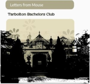Letters From Mouse - Tarbolton Bachelors Club in the group CD / Pop-Rock at Bengans Skivbutik AB (4128738)