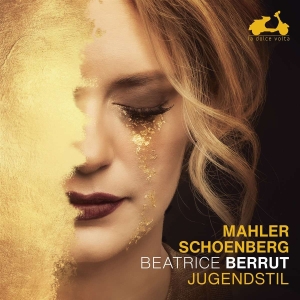 Berrut Béatrice - Mahler / Schoenberg: Jugendstil in the group CD / Klassiskt,Övrigt at Bengans Skivbutik AB (4129370)