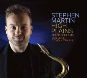 Martin Stephen - High Plains in the group CD / Jazz at Bengans Skivbutik AB (4129417)