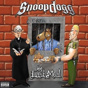 Snoop Dogg - The Last Meal [Explicit Content] in the group VINYL / Hip Hop-Rap at Bengans Skivbutik AB (4130368)