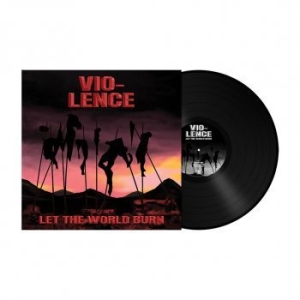 Vio-Lence - Let The World Burn (Black Vinyl Lp) in the group VINYL / Hårdrock/ Heavy metal at Bengans Skivbutik AB (4131467)