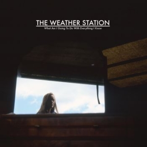 Weather Station - What Am I Going To Do With Everythi in the group VINYL / World Music at Bengans Skivbutik AB (4131513)