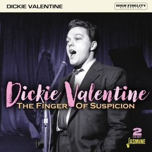 Dickie Valentine - Finger Of Suspicion in the group CD / Pop-Rock at Bengans Skivbutik AB (4131551)