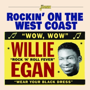 Willie Egan - Rockin' On The West Coast in the group CD / Blues,Jazz at Bengans Skivbutik AB (4131554)