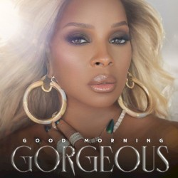 Mary J. Blige - Good Morning Gorgeous in the group Minishops / Mary Blige at Bengans Skivbutik AB (4132279)