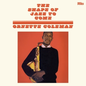 Ornette Coleman - Shape Of Jazz To Come in the group VINYL / Jazz at Bengans Skivbutik AB (4132434)