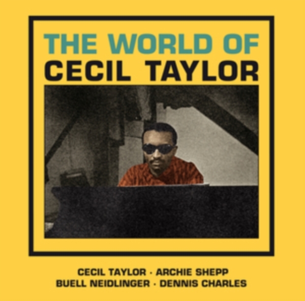 Taylor Cecil - World Of Cecil Taylor in the group OTHER / Övrigt / at Bengans Skivbutik AB (4132436)