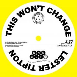 Tipton Lester / Edward Hamilton / T - This Won'T Change / Baby Don'T in the group OUR PICKS / Record Store Day / RSD-Sale / RSD50% at Bengans Skivbutik AB (4132985)