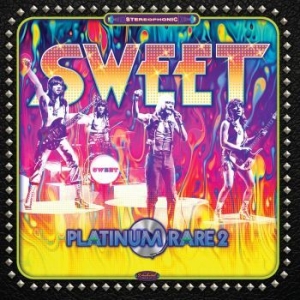 Sweet - Platinum Rare Vol. 2 in the group OUR PICKS / Record Store Day / RSD2022 at Bengans Skivbutik AB (4132993)