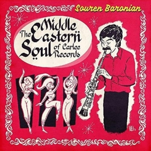 Baronian Souren - Middle Eastern Soul Of Carlee Recor in the group OUR PICKS / Record Store Day / RSD2022 at Bengans Skivbutik AB (4133080)