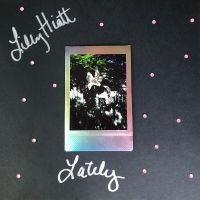 Hiatt Lilly - Lately (White Cassette) in the group Pop-Rock at Bengans Skivbutik AB (4134343)