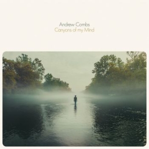 Combs Andrew - Canyons Of My Mind in the group CD / Rock at Bengans Skivbutik AB (4134363)