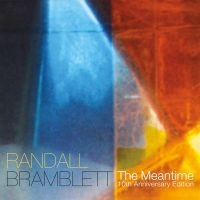 Bramblett Randall - The Meantime (10Th Anniversary Edit in the group CD / Pop-Rock,RnB-Soul at Bengans Skivbutik AB (4134364)