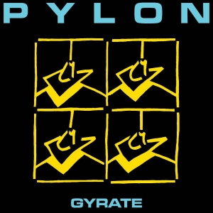Pylon - Gyrate (Indie Exclusive, White Cass in the group Pop-Rock at Bengans Skivbutik AB (4134543)