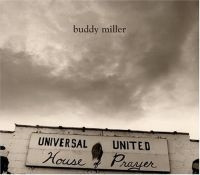 Miller Buddy - Universal United House Of Prayer in the group CD / Country at Bengans Skivbutik AB (4134556)