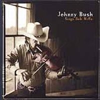 Bush Johnny - Sings Bob Wills in the group CD / Country at Bengans Skivbutik AB (4134591)