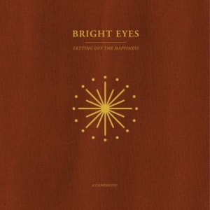 Bright Eyes - Letting Off The Happiness: A Compan in the group VINYL / Rock at Bengans Skivbutik AB (4134625)