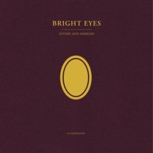 Bright Eyes - Fevers And Mirrors: A Companion (Op in the group VINYL / Rock at Bengans Skivbutik AB (4134626)