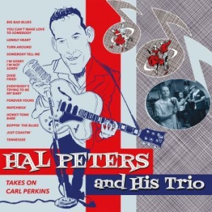 Hal Peters And His Trio - Takes On Carl Perkins in the group VINYL / Finsk Musik,Pop-Rock at Bengans Skivbutik AB (4135854)