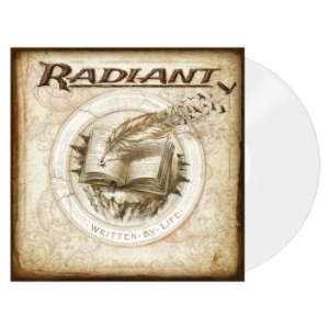 Radiant - Written By Life (White Vinyl Lp) in the group VINYL / Hårdrock at Bengans Skivbutik AB (4135864)