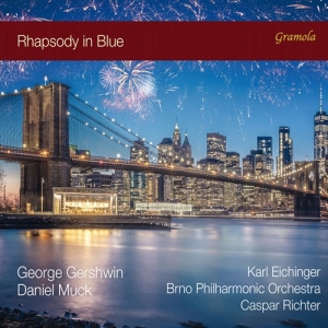 Gershwin George Muck Daniel - Gershwin & Muck: Rhapsody In Blue in the group Externt_Lager /  at Bengans Skivbutik AB (4136285)