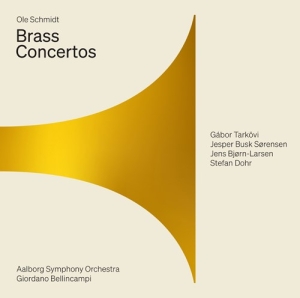 Schmidt Ole - Brass Concertos in the group MUSIK / SACD / Klassiskt at Bengans Skivbutik AB (4136286)