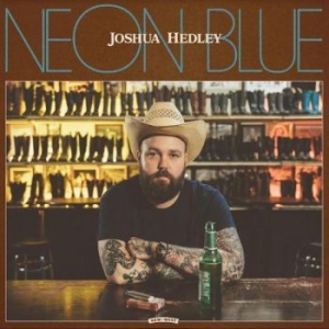 Joshua Hedley - Neon Blue in the group CD / Country at Bengans Skivbutik AB (4136505)