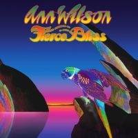 ANN WILSON - FIERCE BLISS in the group OUR PICKS / Best albums of 2022 / Classic Rock 22 at Bengans Skivbutik AB (4136669)