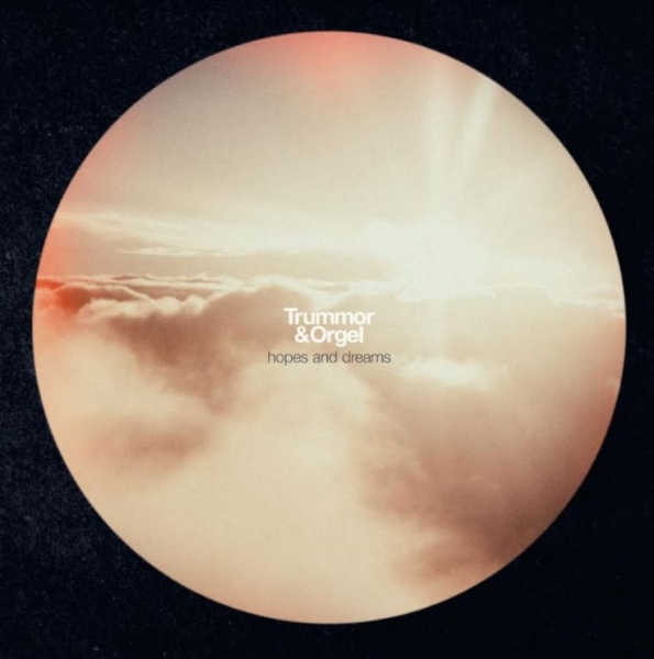 Trummor And Orgel - Hopes And Dreams in the group VINYL / Bestsellers at Bengans Skivbutik AB (4137109)