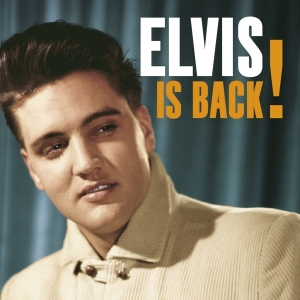 Elvis Presley - Elvis Is Back in the group CD / Pop-Rock,Övrigt at Bengans Skivbutik AB (4138326)