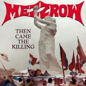 Mezzrow - Then Came The Killing in the group CD / Hårdrock at Bengans Skivbutik AB (4138620)