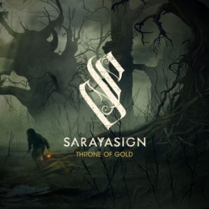 Sarayasign - Throne Of Gold in the group CD / Hårdrock,Svensk Folkmusik at Bengans Skivbutik AB (4138647)