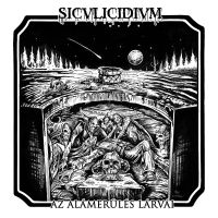 Siculicidium - Az Alamerules Larvai in the group CD / Hårdrock at Bengans Skivbutik AB (4138656)