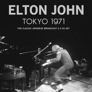John Elton - Tokyo (2 Cd Live Broadcast 1971) in the group CD / Pop-Rock at Bengans Skivbutik AB (4139006)