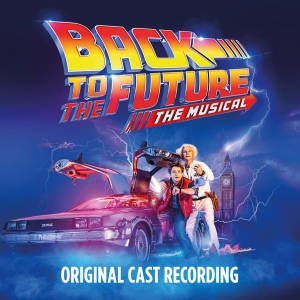 Original Cast Of Back To The Future: The Musical - Back To The Future: The Musical in the group OTHER / Övrigt /  at Bengans Skivbutik AB (4139036)