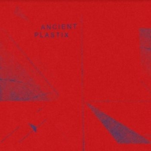 Ancient Plastix - Ancient Plastix (Clear) in the group VINYL / Rock at Bengans Skivbutik AB (4139198)