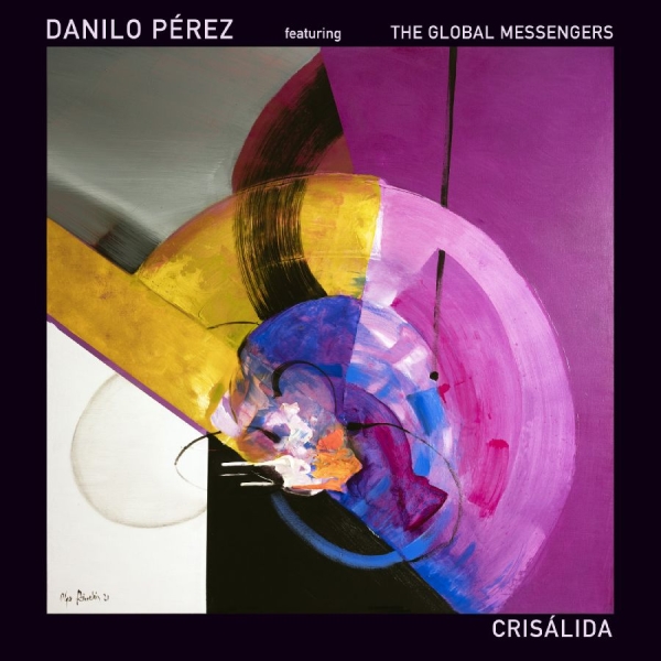 Pérez Danilo - Crisálida in the group CD / Jazz at Bengans Skivbutik AB (4139300)