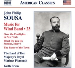 Sousa John Philip - Music For Wind Band, Vol. 23 in the group Externt_Lager /  at Bengans Skivbutik AB (4139312)