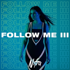 Nifra - Follow Me Iii in the group CD / Dance-Techno at Bengans Skivbutik AB (4139400)