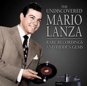 Lanza Mario - Undiscovered Mario Lanza: Rare Reco in the group CD / Film/Musikal at Bengans Skivbutik AB (4139610)