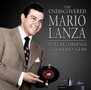 Lanza Mario - Undiscovered Mario Lanza: Rare Reco in the group CD / Film-Musikal at Bengans Skivbutik AB (4139610)