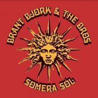 Bjork Brant & The Bros - Somera Sól (Yellow Vinyl Lp) in the group VINYL / Hårdrock at Bengans Skivbutik AB (4139652)